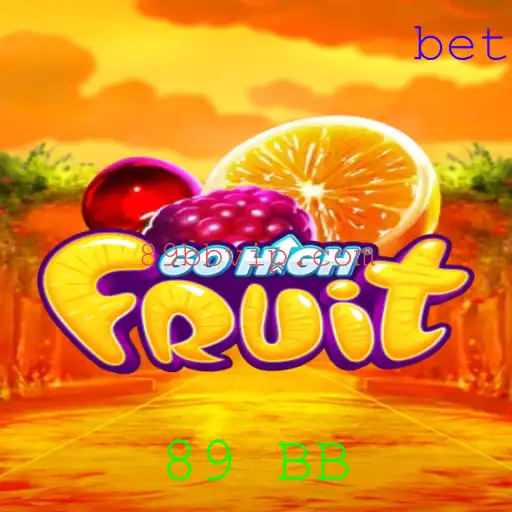 Descubra o Excitante Mundo do Jogo GoHighFruit: Uma Aventura com a Palavra-chave 89 BB
